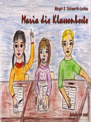 cover image of Maria die Klassenbeste